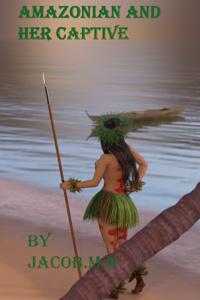 Amazonian and her captive