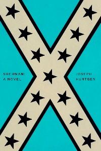 Sherman: a Novel