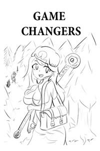Game Changers
