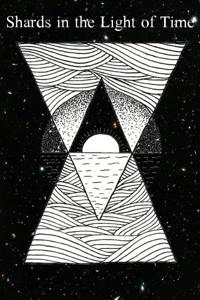 Shards in the Light of Time