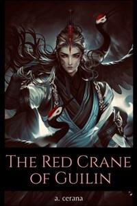 The Red Crane of Guilin
