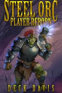 Steel Orc: Player Reborn