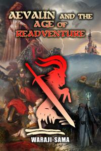 Aevalin and The Age of Readventure