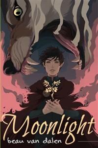 MOONLIGHT - Book I: Dusk