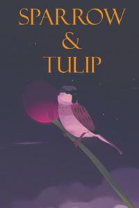 Sparrow & Tulip