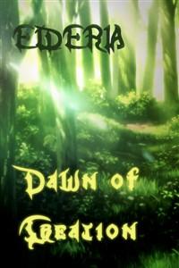 Elderia - Dawn of Creation