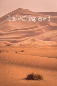 God-Whispered