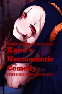 Kano's Necromantic Comedy
