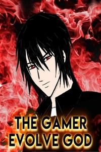 The Gamer Evolve God