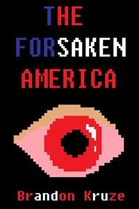 The Forsaken America
