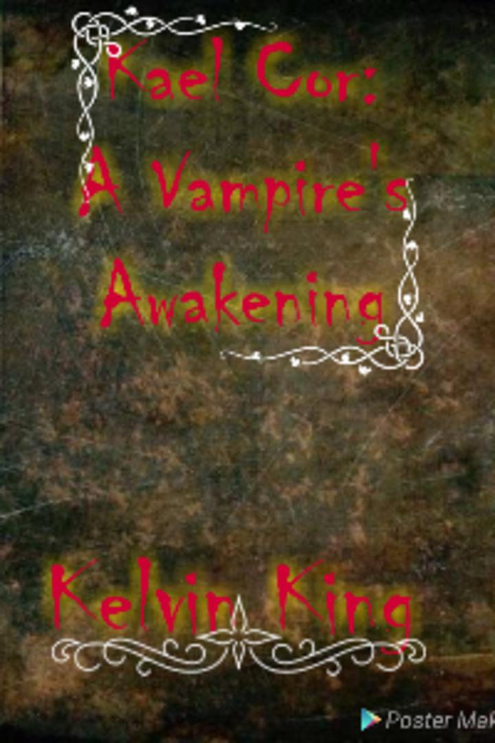 Kael Cor:A Vampire's Awakening