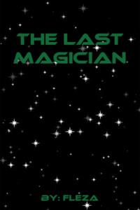 The Last Magician
