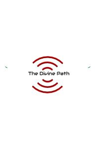 The Divine Path