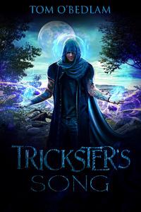 Trickster’s Song