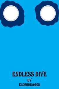 Endless Dive