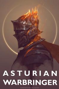 Asturian Warbringer - A LitRPG on Earth