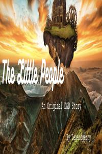 The Little People: The Ship Beneath the mountain