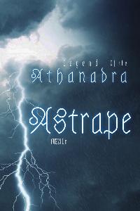 Legend of the Athanadra | Astrape