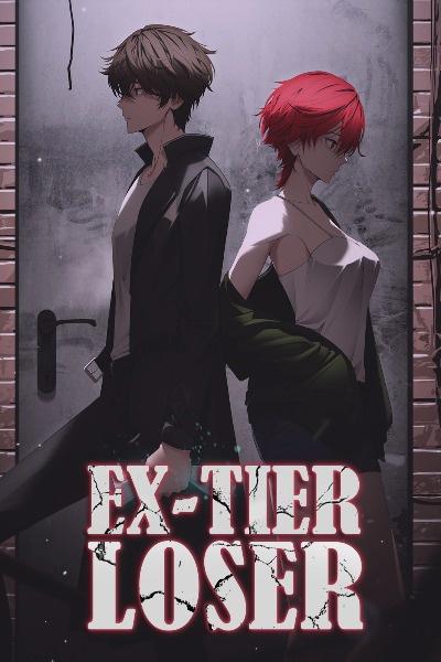 EX-Tier Loser [GameLit Urban Fantasy]