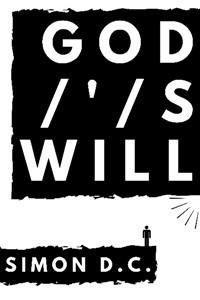 GOD/'/S WILL