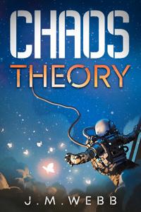 Chaos Theory: A Novella