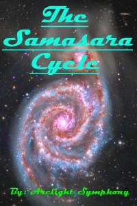The Samsara Cycle