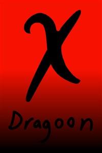 X Dragoon