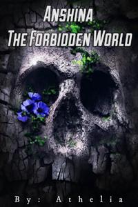 Anshina The Forbidden world