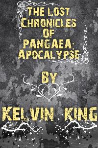 The lost Chronicles of PANGAEA:Apocalypse