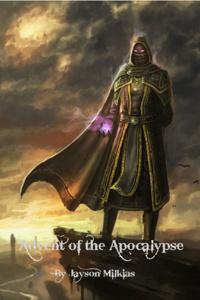 Advent of the Apocalypse