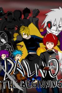 DALNO: The Beginning