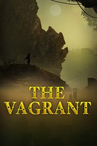The Vagrant: Eight Paths to the Immortal Circle