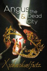 Angus and the Dead City
