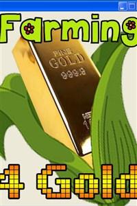 Farming For Gold