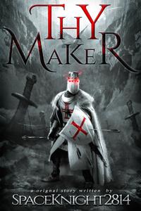 Thy Maker