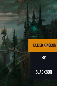 Exiled Kingdom