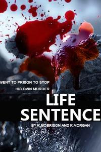 Life Sentence