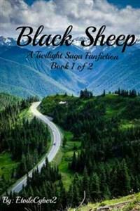 Black Sheep - A Twilight Fanfiction