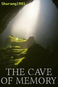 The Cave of Memory