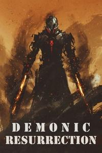 Demonic Resurrection - Pawns of the Evil Systems