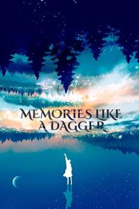 Memories Like A Dagger