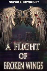 A Flight of Broken Wings
