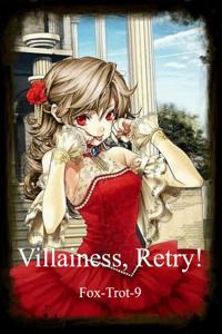 Villainess, Retry!