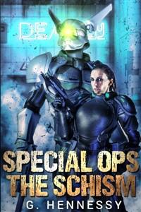 Special Ops: The Schism