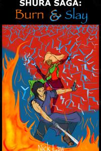 Shura Saga: Burn and Slay