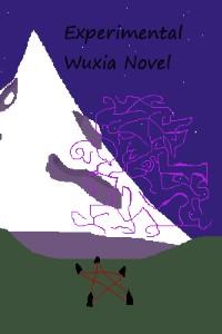 Experimental Wuxia Novel