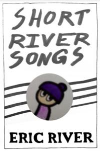 Short River Songs