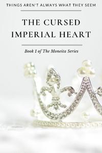 The Cursed Imperial Heart