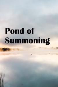 Pond of Summoning