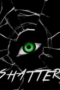 Shatter